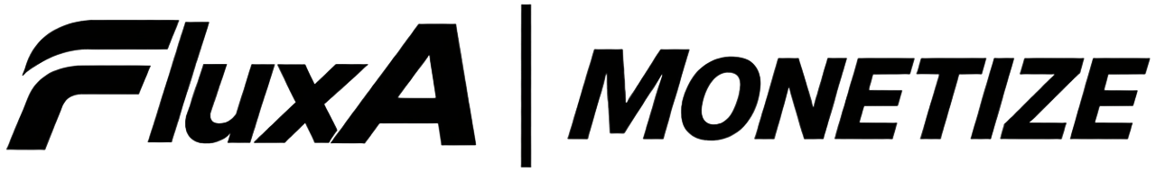 FluxA Monetize